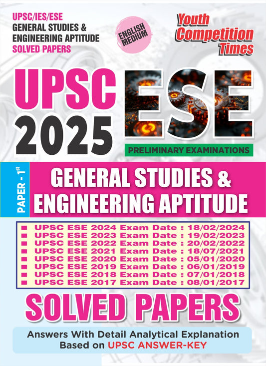 UPSC ESE Preliminary Examination GS & Engineering Aptitude English Medium 2025