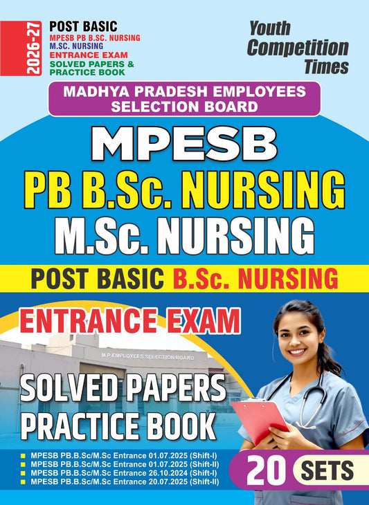 Post Basic MPESB PB B.Sc. Nursing & M.Sc. Nursing Entrance Exam Solved Papers & Practice Book | 20 Sets – 2026-27 (English Medium)