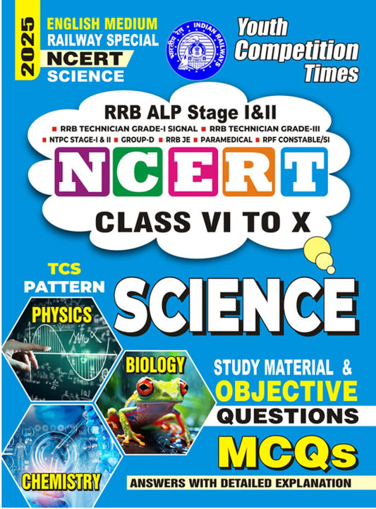 RAILWAY SPECIAL NCERT SCIENCE STUDY MATERIAL & OBJECTIVES QUESTIONS ENGLISH MEDIUM 2025