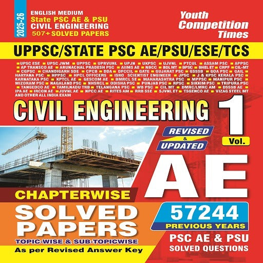 STATE PSC AE & PSU CIVIL ENGINEERING 500+ SOLVED PAPERS VOL-1 (ENGLISH MEDIUM) 2025-26