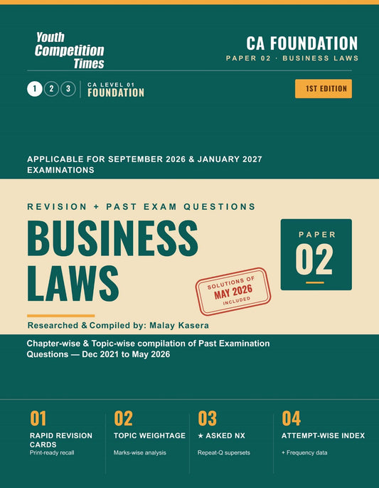 CA FOUNDATION I Paper 02 - BUSINESS LAWS I Revision Past Exam Questions I 1st Edition (English Medium) - 2026-27