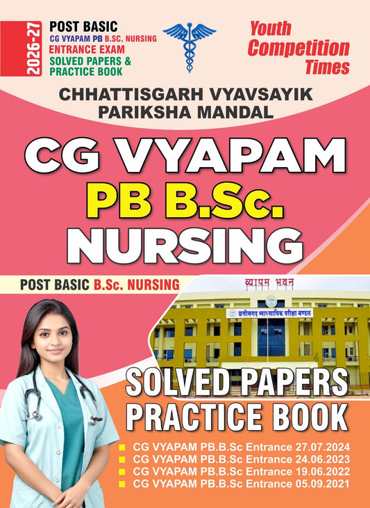 Post Basic CG Vyapam PB B.Sc. Nursing Entrance Exam Solved Papers & Practice Book – 2026-27 (English Medium)