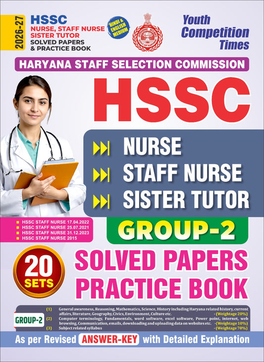 Hindi & Eng. Med.) HSSC-Nurse Staff Nurse, Sister Tutor Solved Papers & Practice Book (Group-2) 20 Sets - 2026-27