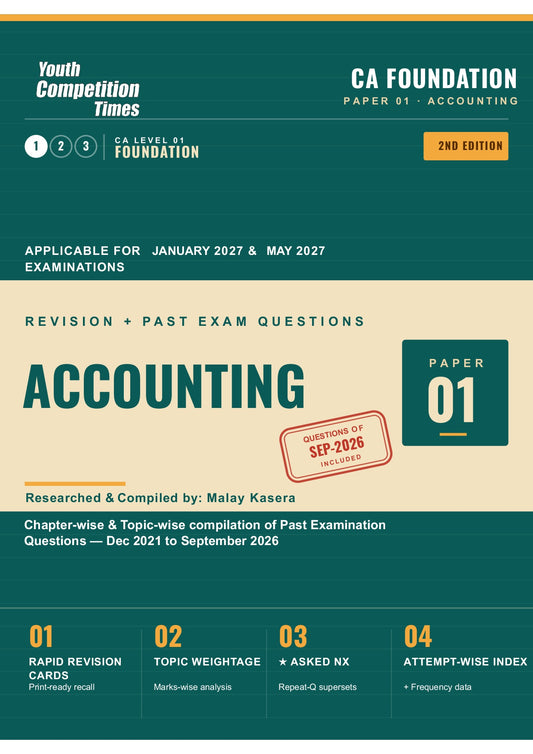 CA Foundation I Paper 01 I Accounting I 2nd Edition I Revision + Past Exam Questions (Questions of SEP-2026 Included)