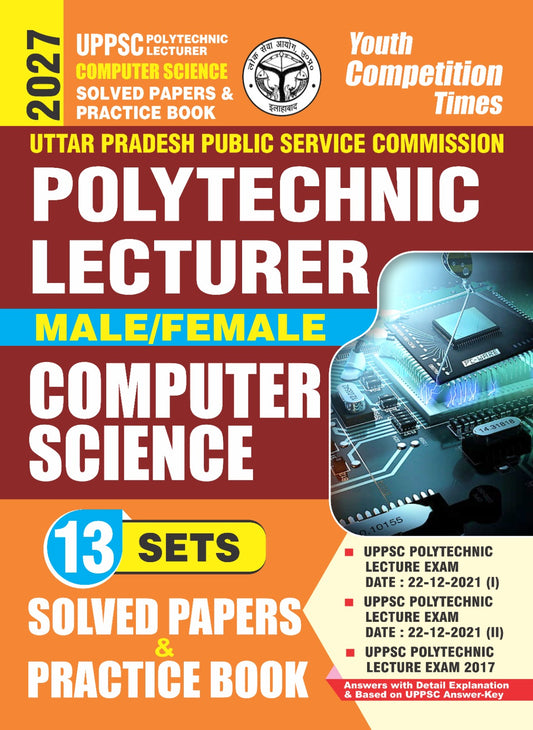 UPPSC I Polytechnic Lecturer I Computer Science (Male/Female) I Solved Papers & Practice Book I 13 Sets I Hindi & English Medium I 2027
