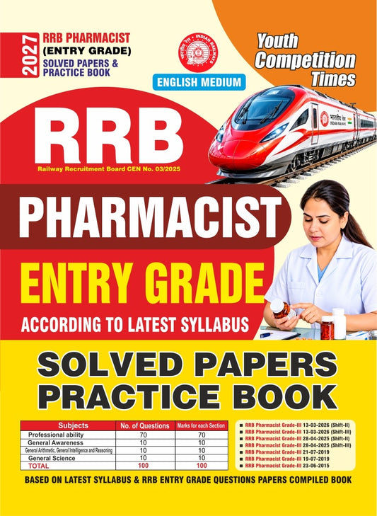 RRB Pharmacist (ENTRY GRADE) According to Latest Syllabus I Solved Papers & Practice Book I English Medium I 2027