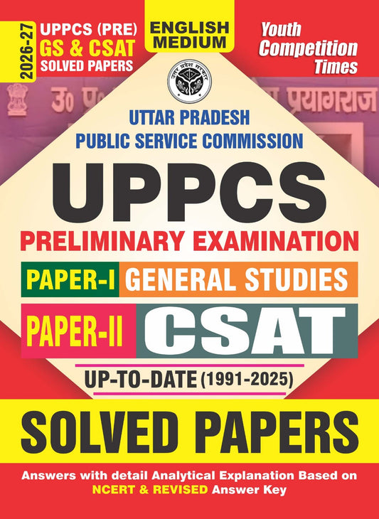 English Medium_UPPCS (Pre) GS & CSAT Solved Papers (Paper-I General Studies - Paper-II CSAT) Up to Date (1991-2025) 2026-27