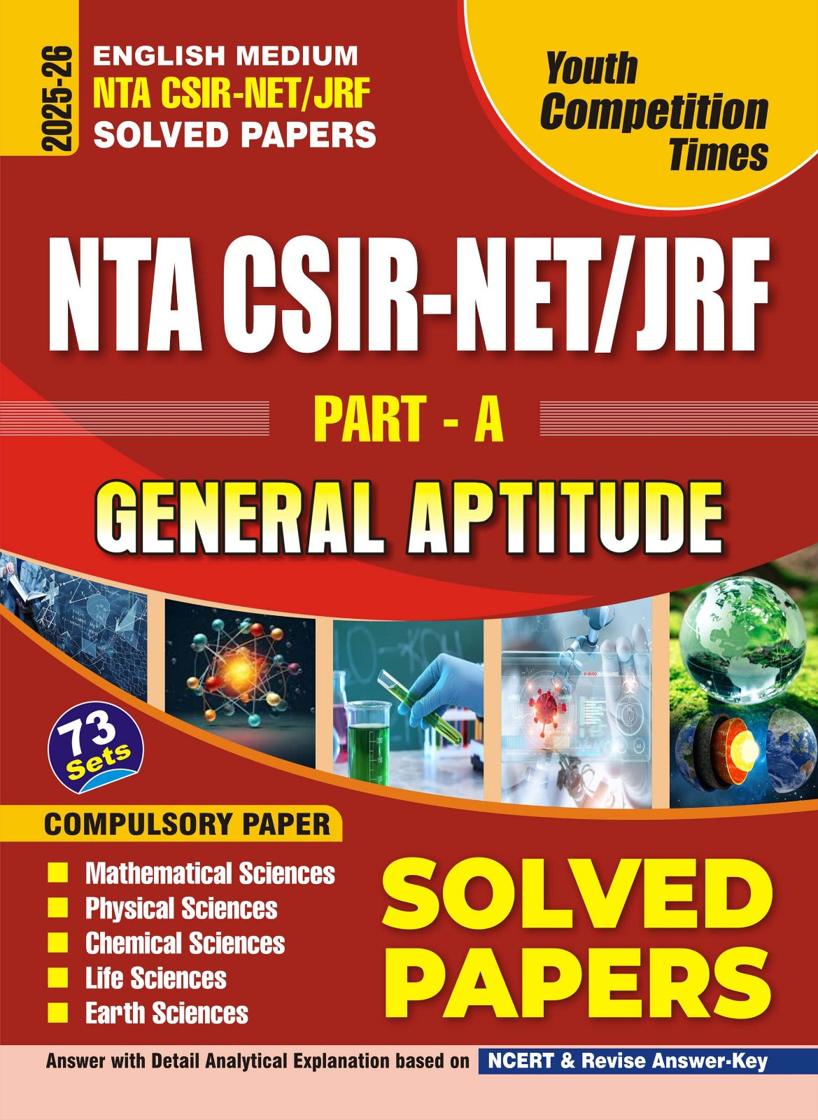 NTA CSIR-NET JRF Part-A General Aptitude Compulsory Solved Papers 73 Sets 2025-26 English Medium