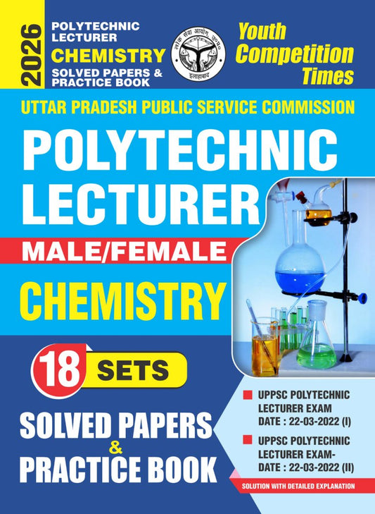 POLYTECHNIC LECTURER CHEMISTRY SOLVED PAPERS & PRACTICE BOOK 2026