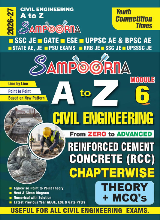 Civil Engineering I A to Z (Sampoorna) SSC JE/GATE/ESE/UPPSC AE & BPSC AE/State AE/ Reinforced Cement Concrete (RCC) Chapterwise Theory+ MCQ's I English Medium I 2026-27