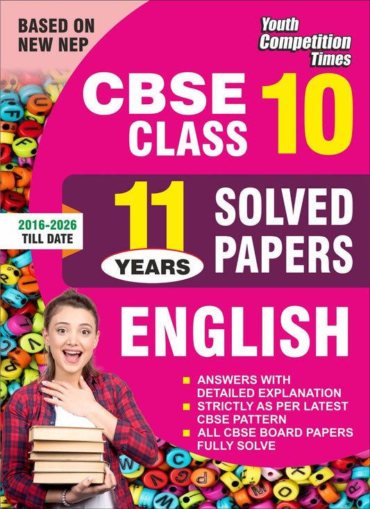 BASED ON NEW NEP I CBSE Class 10 (ENGLISH) I 11 Years I Solved Papers - 2026