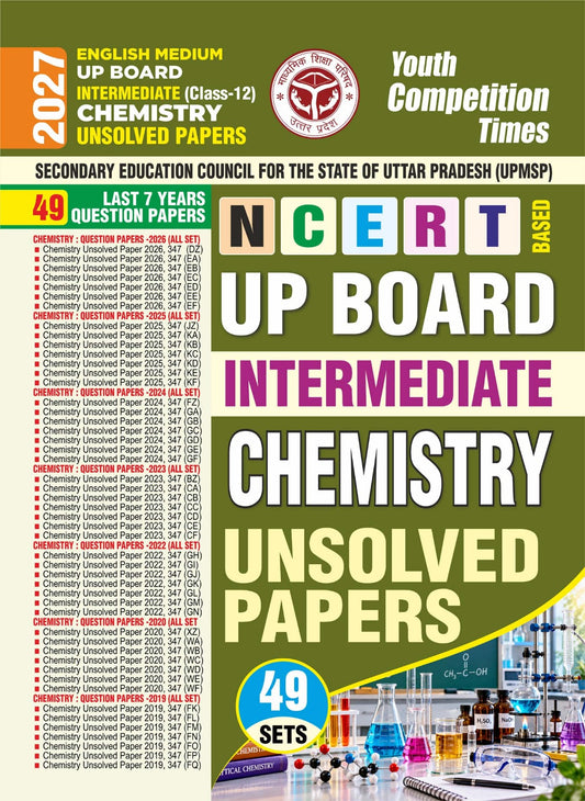 UP Board Intermediate Class-12 I CHEMISTRY Unsolved Papers (49 Sets) English Medium I 2027