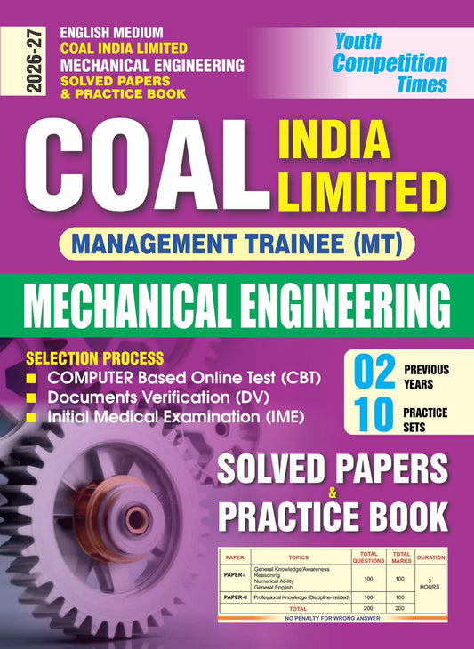COAL INDIA LIMITED (Management Trainee) Mechanical Engineering I Solved Papers & Practice Book I English Medium I 2026-27