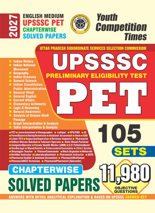 UPSSSC PET I Chapterwise Solved Papers I 105 Sets I 11980 Objective Questions I English Medium I 2027
