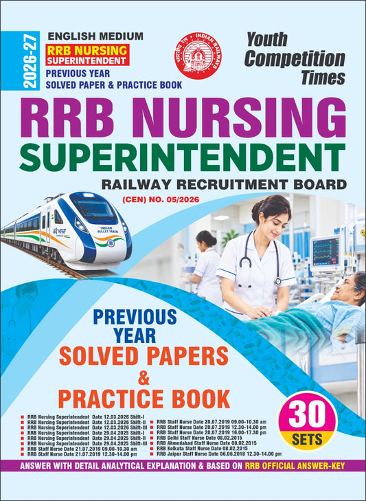 RRB NURSING I Superintendent I Previous Year Solved Papers & Practice Book I 30 Sets I English Medium I 2026-27