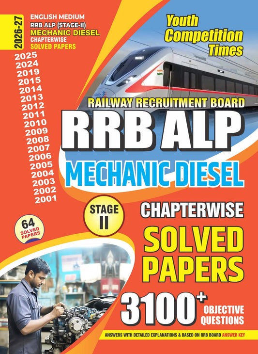 English Medium) RRB ALP (Stage-II) Mechanic Diesel Chapterwise 64 Solved Papers - 2026-27