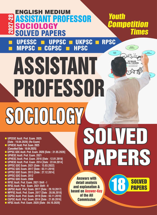 Assistant Professor I SOCIOLOGY Solved Papers I UPESSC/UPPSC/UKPSC/RPSC/MPPSC/CGPSC/HPSC/HPPSC I 18 Sets I English Medium I 2027-28